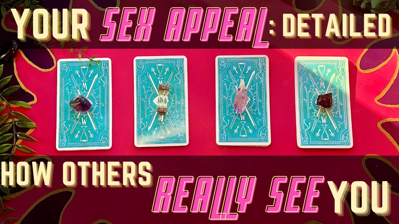 🤩 WHAT'S YOUR SEX APPEAL? HOW DO OTHERS SEE YOU? 🤩 PICK A CARD 🧿 TAROT READING