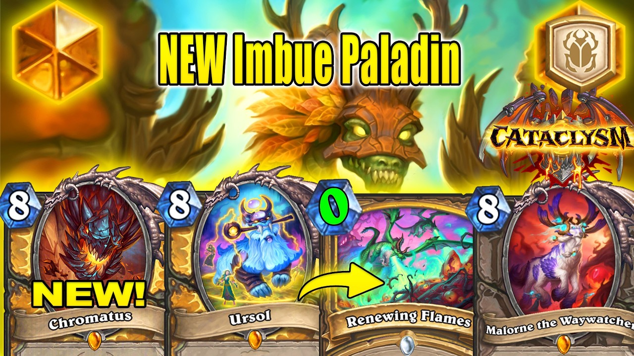 NEW Imbue Paladin 1.0 Deck To Craft Now To Climb Ranks All Day At CATACLYSM | Hearthstone