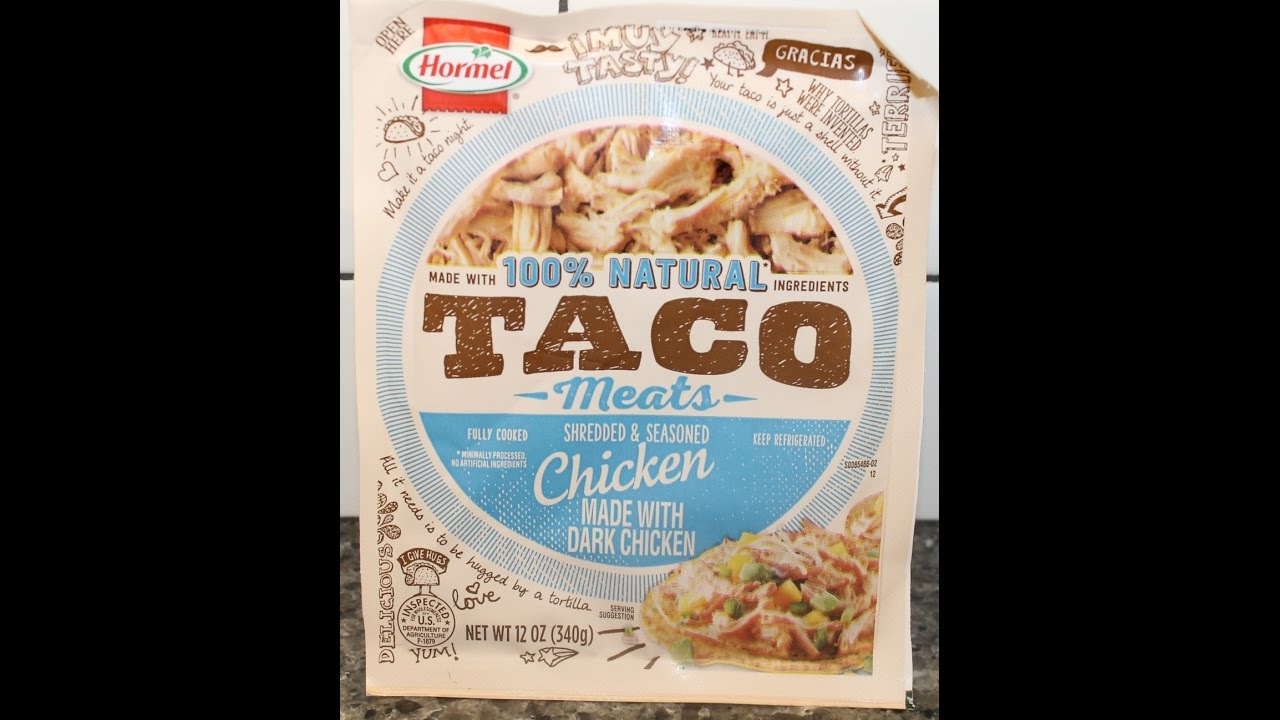 Hormel Chicken Taco Meats Shredded & Seasoned Chicken Review