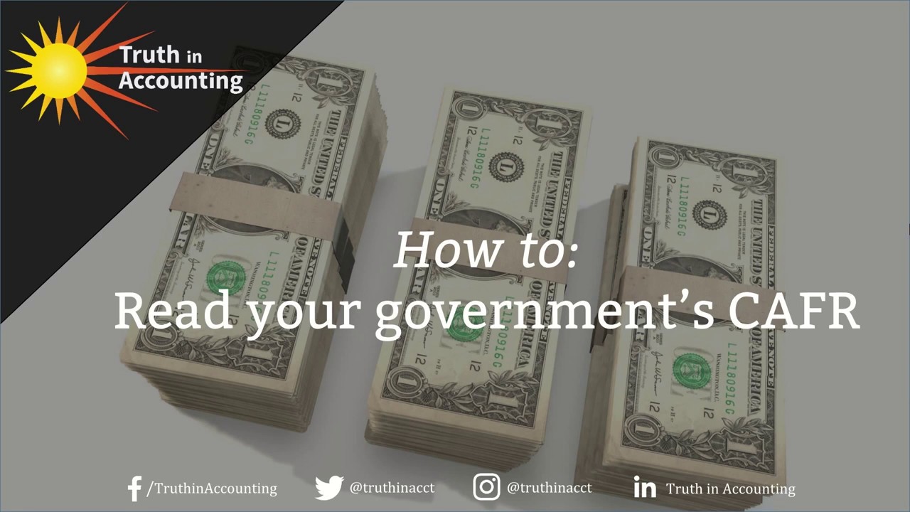 How to Read Your Government's CAFR