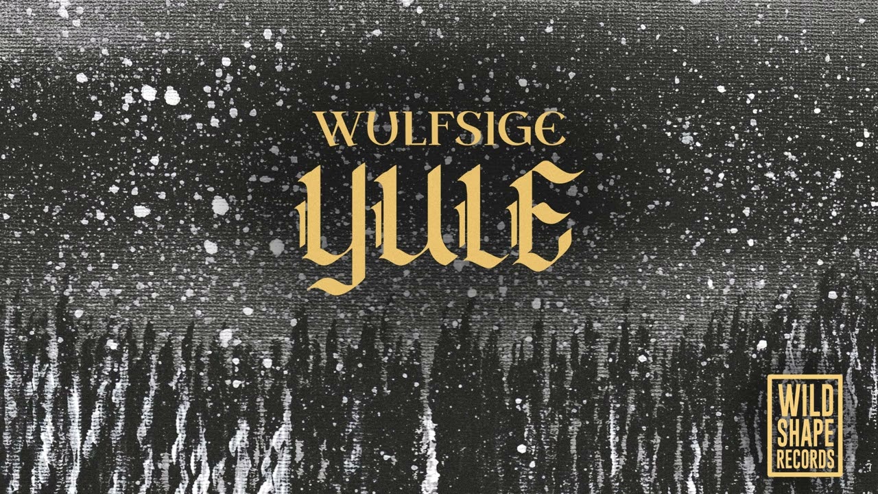 Wulfsige - YULE - 2025 (Winter Synth, Ambient)