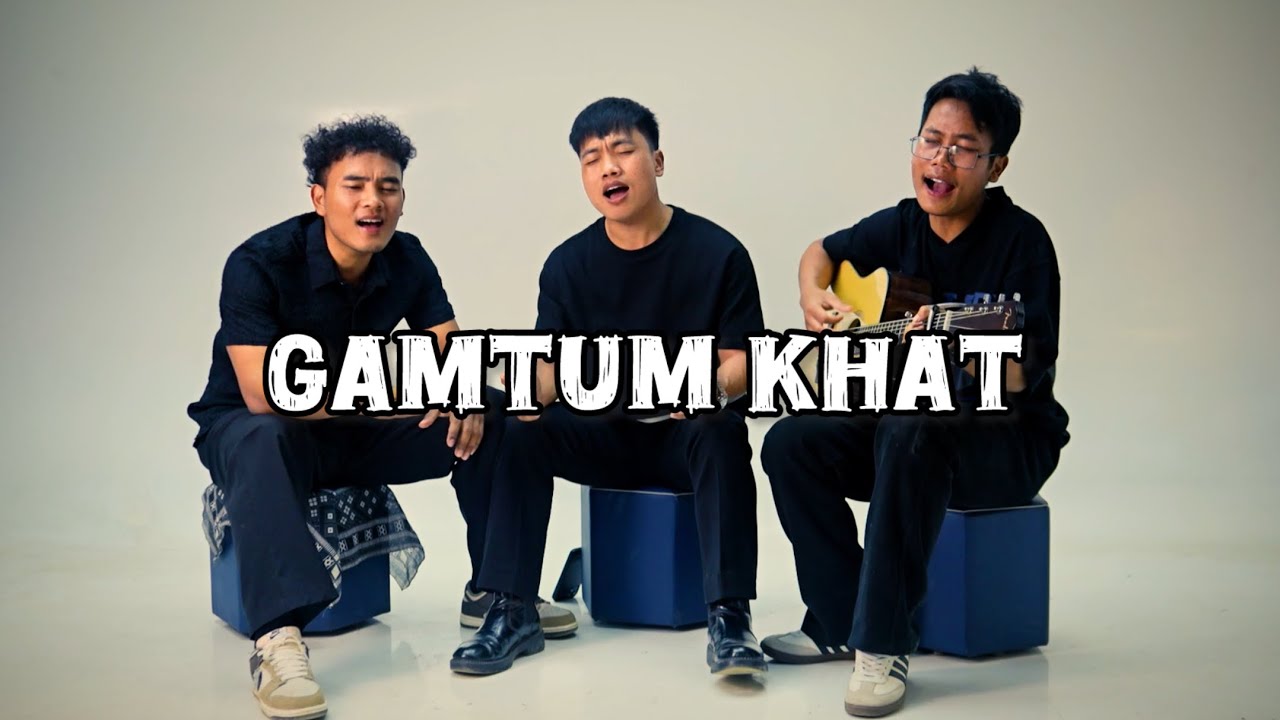 Minlun Hangmi - Gamtum Khat ft Albert Misao & Jephaniah Haokip