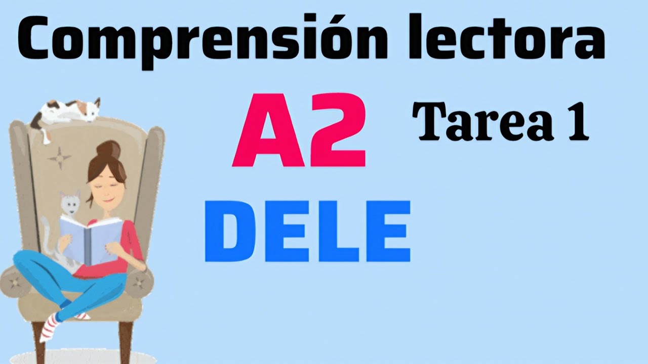 DELE A2  LECTURA RESUELTA TAREA1