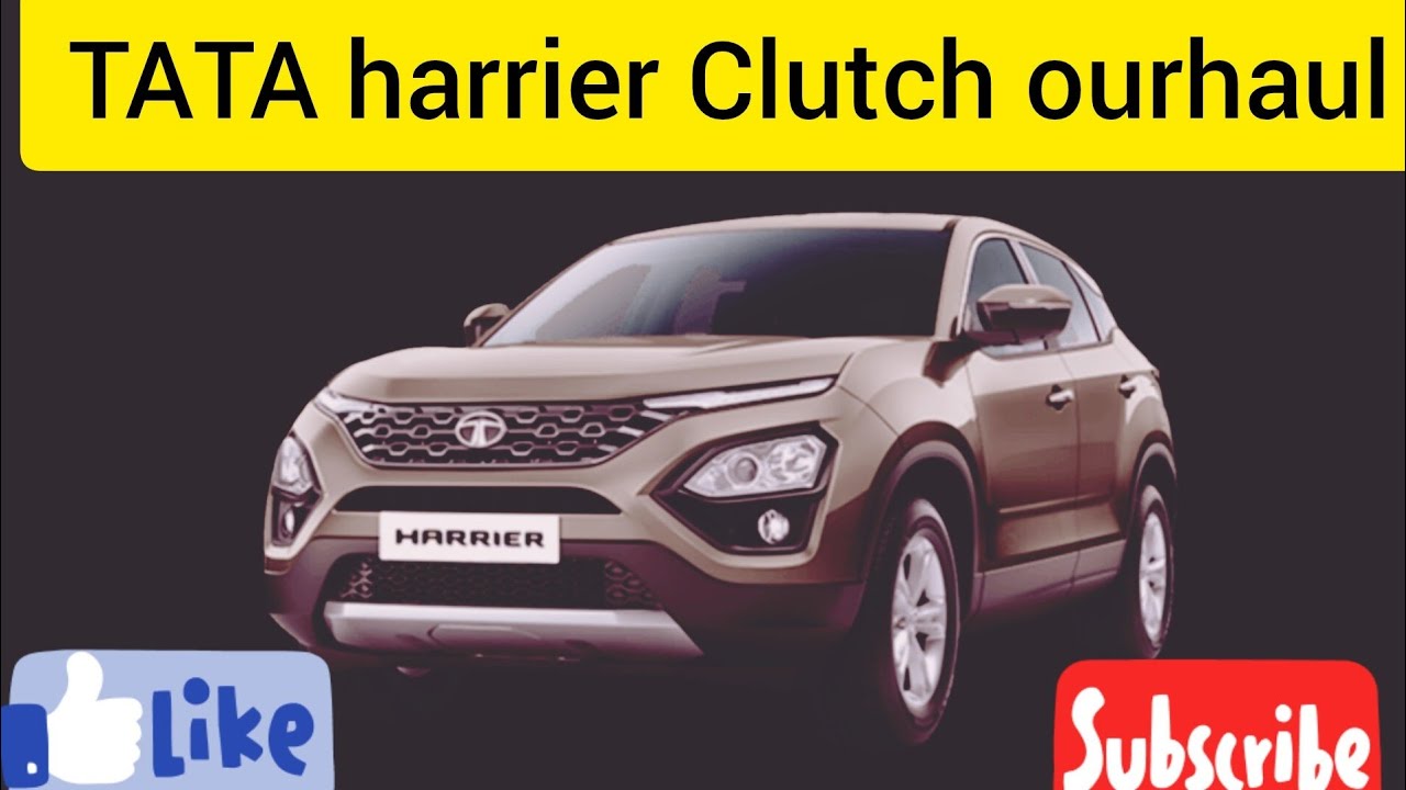 Tata harrier Clutch ourhaul # Gear shifting Hard And Clutch Pedal Hard # Genuine Part Change