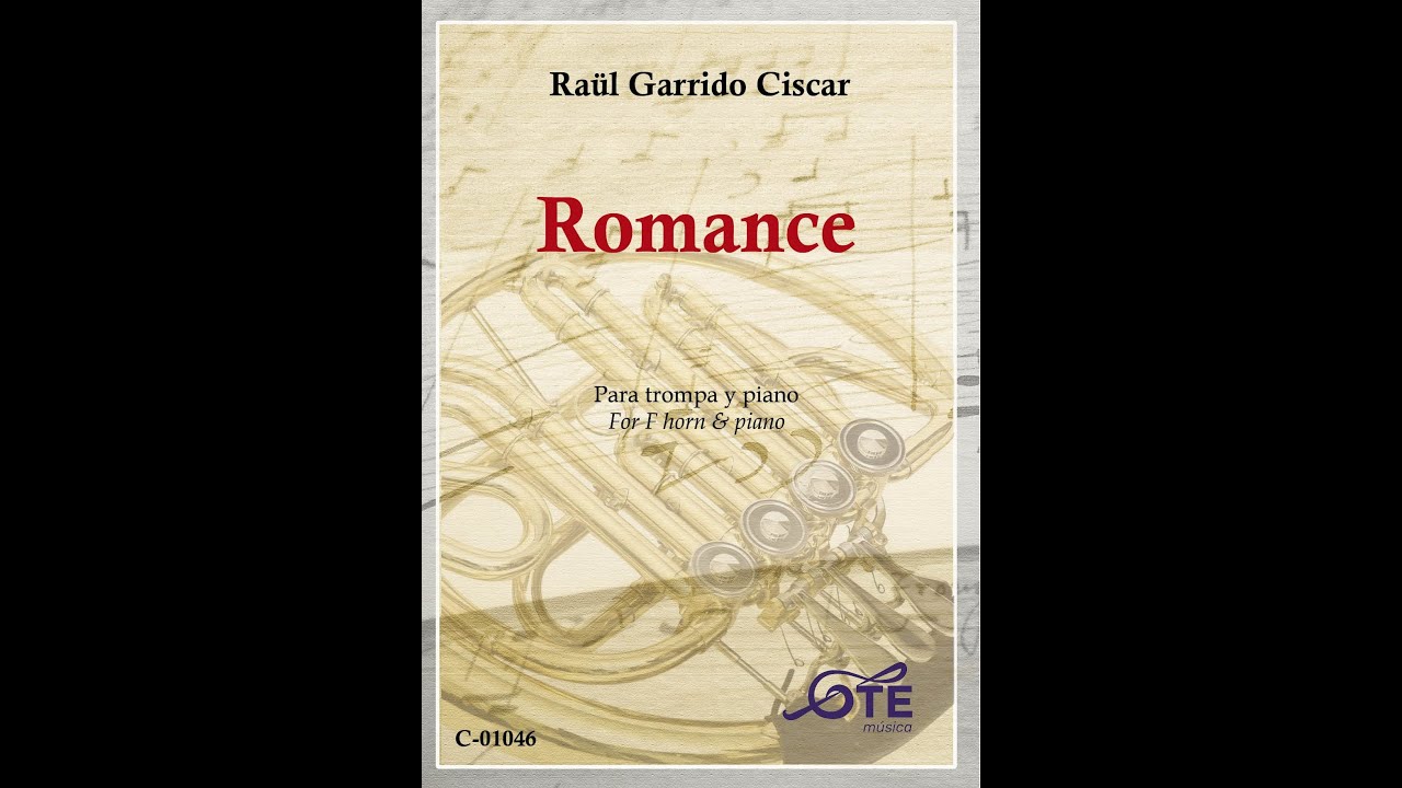 ROMANCE, para trompa y piano. Raül Garrido Ciscar