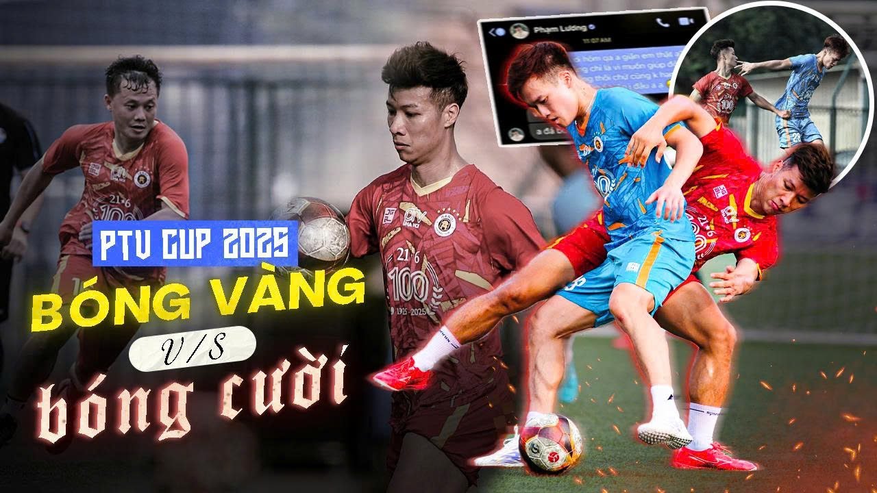 BÓNG VÀNG và BÓNG CƯỜI | PTV Cup 2025