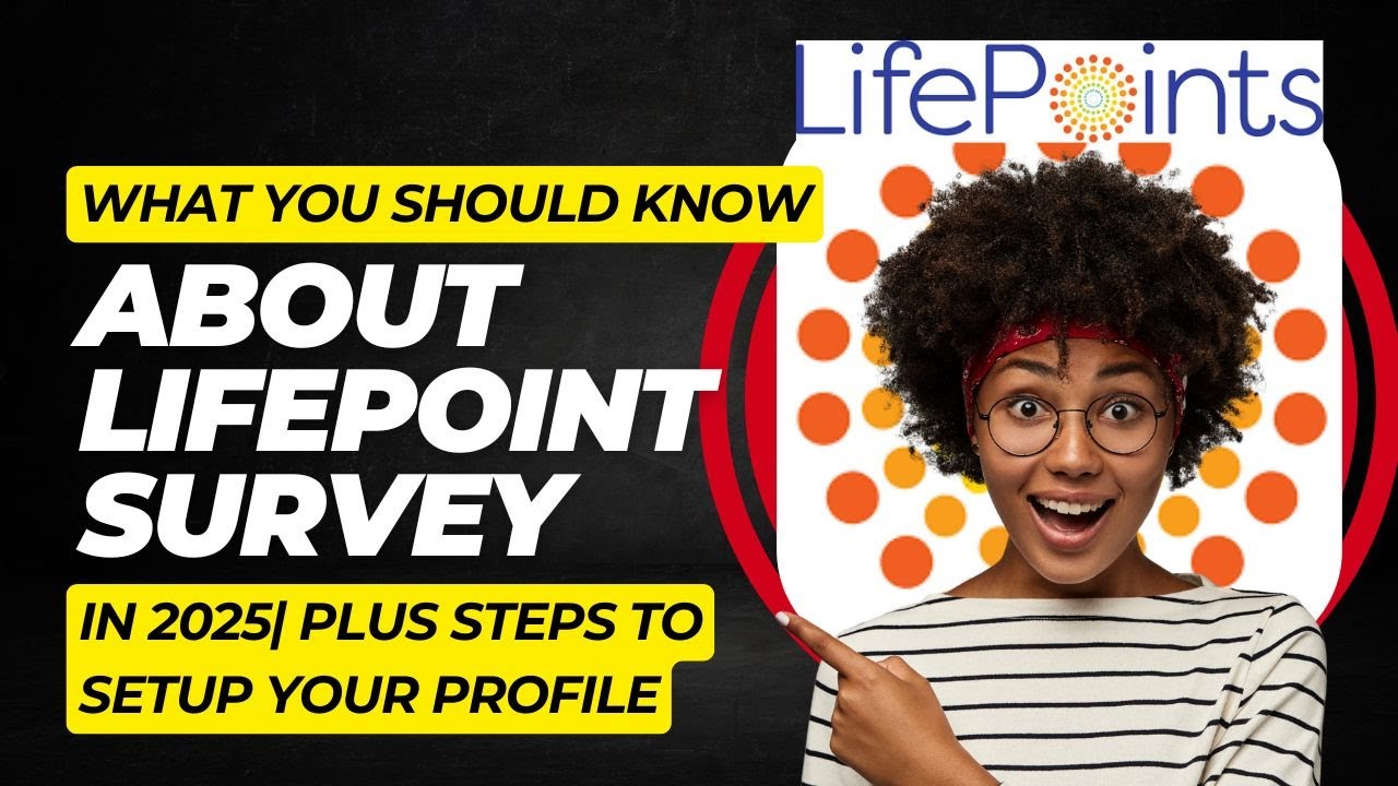 What you should know about life point survey| How to set up your profile for surveys in 2025 Review