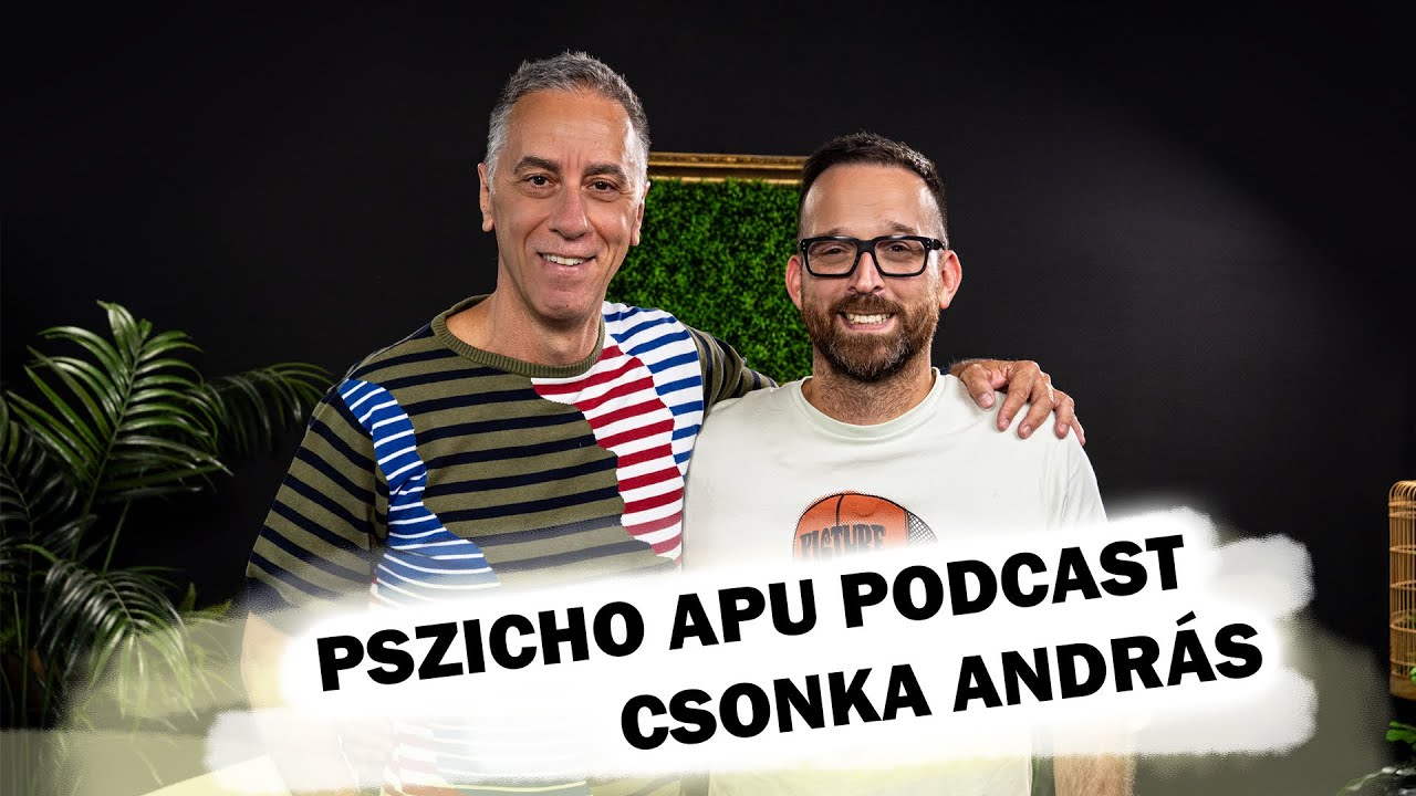 Pszicho Apu Podcast - Csonka Andr&aacute;s EP03 #qualitart #pszichoapu #podcast #pszichol&oacute;gia #belsőerő