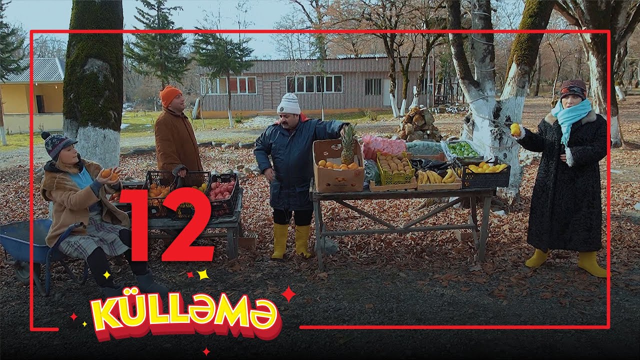 Külləmə 12. Bölüm