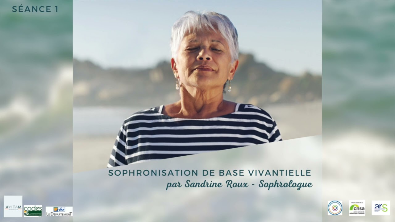 Sophronisation de base vivantielle.