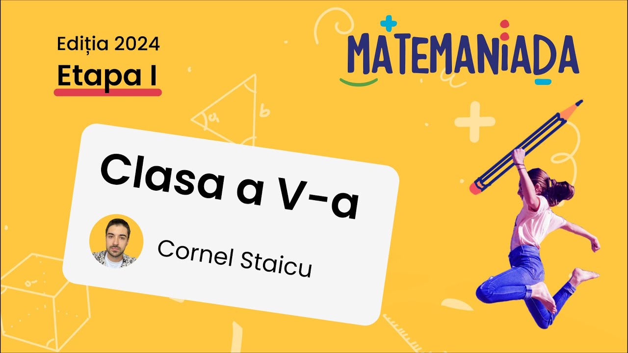 Rezolvarea cerințelor | Clasa a V-a | Matemaniada Etapa 1 | 2024