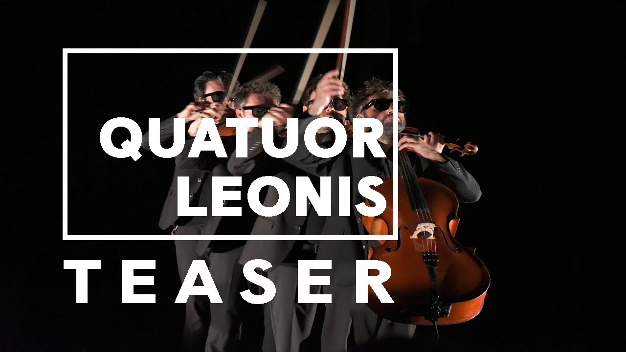 Quatuor Leonis : Éclisse totale | Teaser | La Seine Musicale