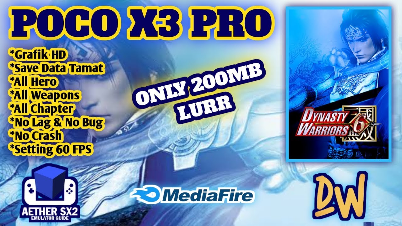 NOSTALGIA GAME KERAJAAN ! DOWNLOAD DYNASTY WARRIOR 6 AETHERSX2 DI ANDROID | SAVE TAMAT TEMBUS 60 FPS