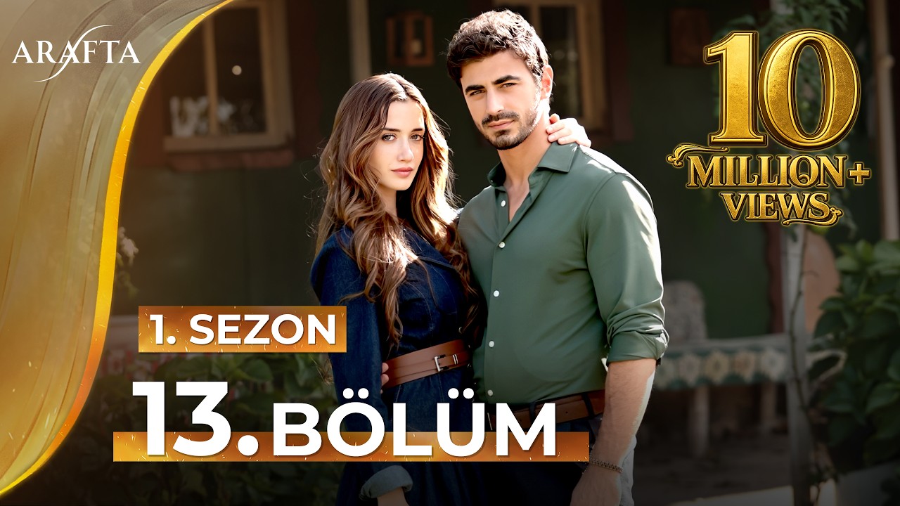 Arafta, 13 серия | Мега-серия | Полная серия | Турецкий сериал | турецкие сериалы @araftadizisi