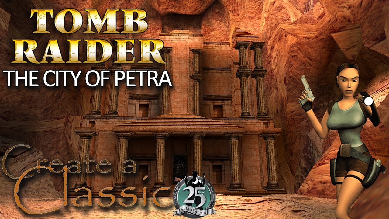 Tomb Raider CAC 2021 - The City of Petra Walkthrough