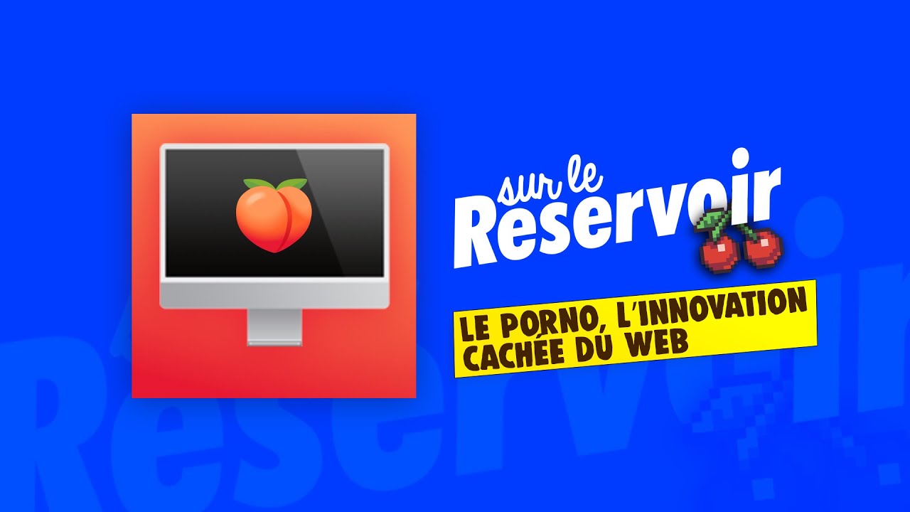 S02E03 - Le Porno, l’Innovation cachée du Web