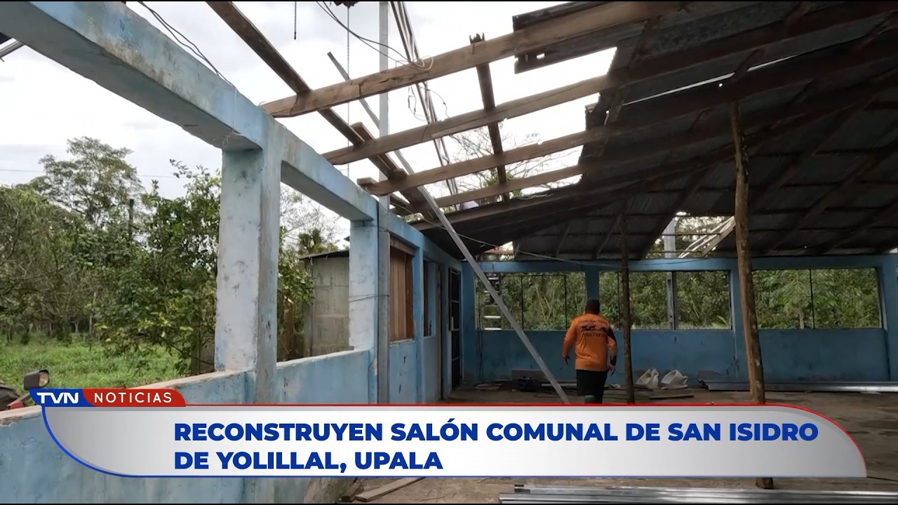 COMUNIDAD, GOBIERNO Y EMPRESA PRIVADA RECONSTRUYE SALÓN SAN ISIDRO DE YOLILLAL | TVN Noticias