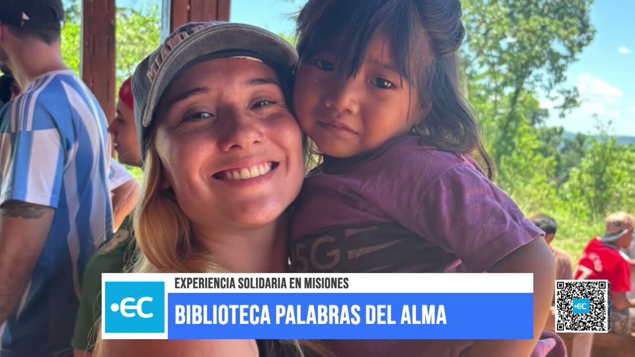 EXPERIENCIA SOLIDARIA EN MISIONES - PROF. HERN&Aacute;N NEMI - BIBLIOTECA PALABRAS DEL ALMA - EC 30-1
