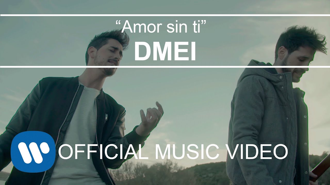 DMEI - Amor sin ti (Videoclip Oficial)