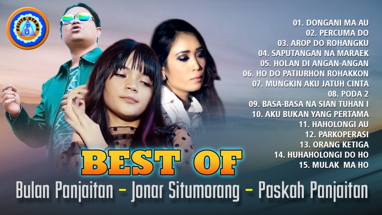 Terbaik Dari Bulan Panjaitan, Jonar Situmorang, Paskah Panjaitan || Full Album