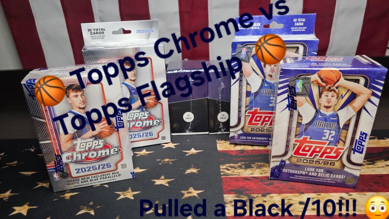 Flagship vs Chrome Topps 2025-26 Basketball. I was not expecting this!!