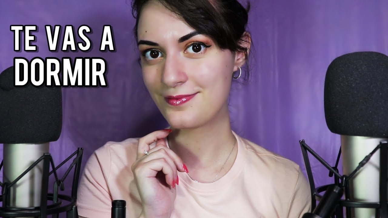TE VAS A DORMIR. |Cosquillas| EL ASMR