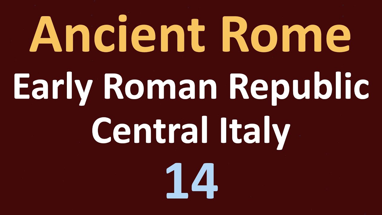Early Roman Republic - Struggle for Central Italy - 14
