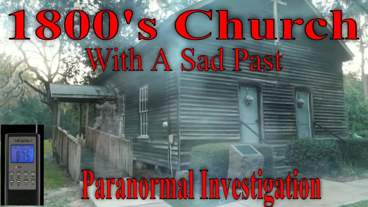 1800's Church With A Sad Past  
