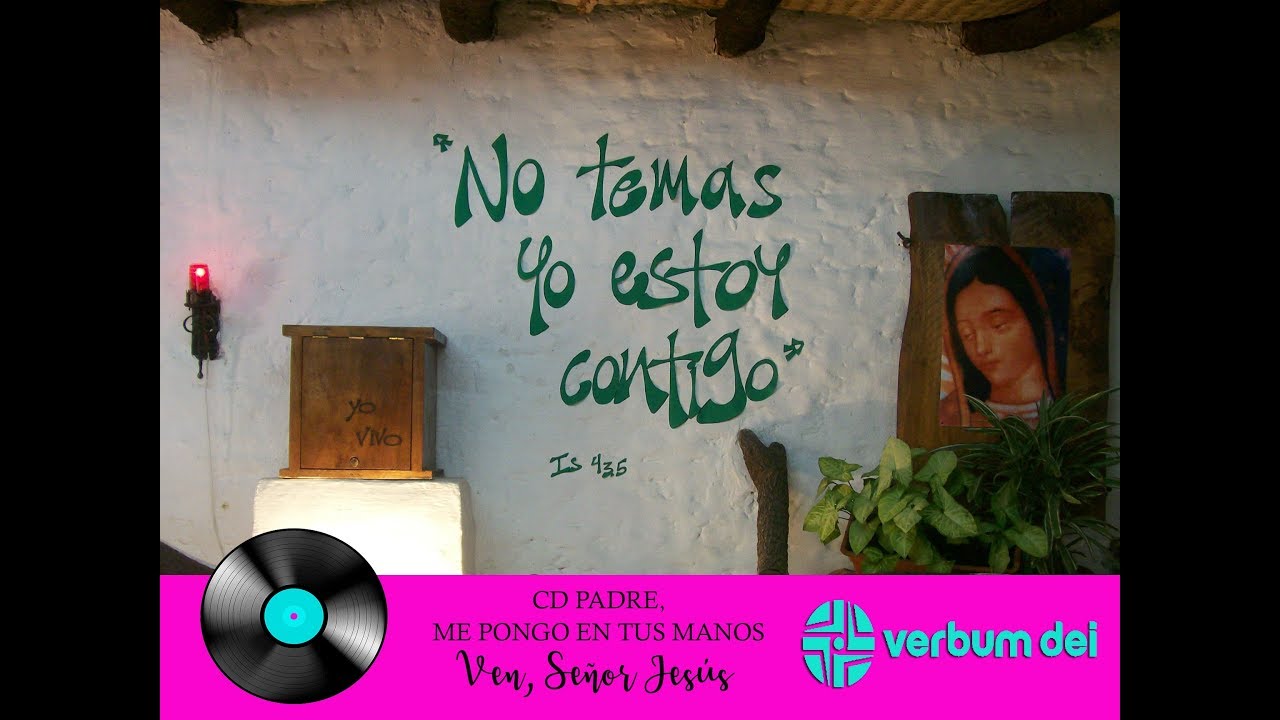 Ven Señor Jesús