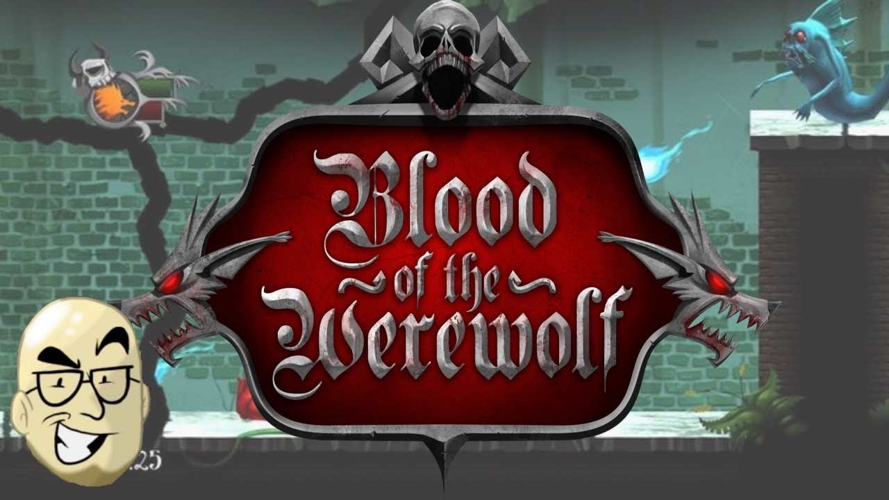 Let's Look At: Blood of the Werewolf! [PC]