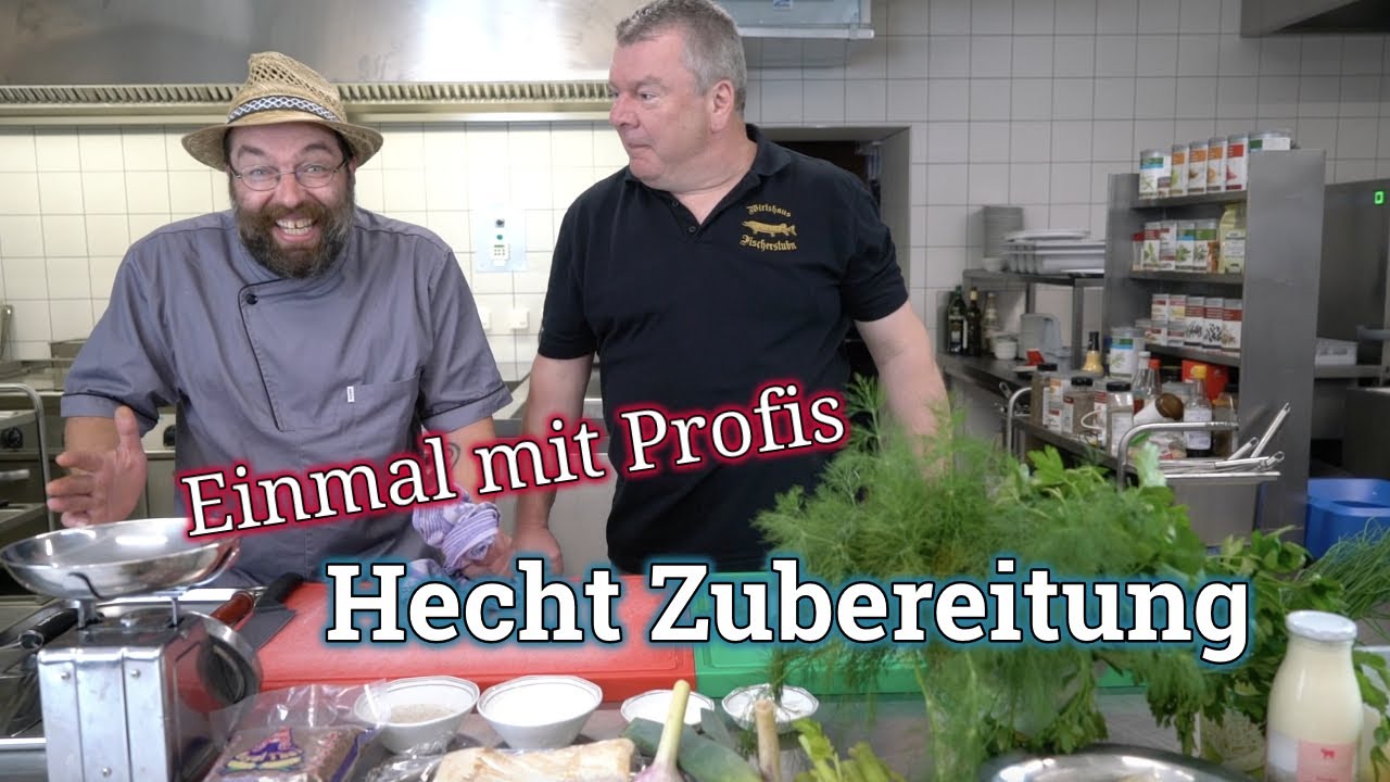 Hecht Kochen - auf drei Varianten /schöne Hecht Filets / Ganzer Hecht im Ofen / Hecht-Fischsuppe