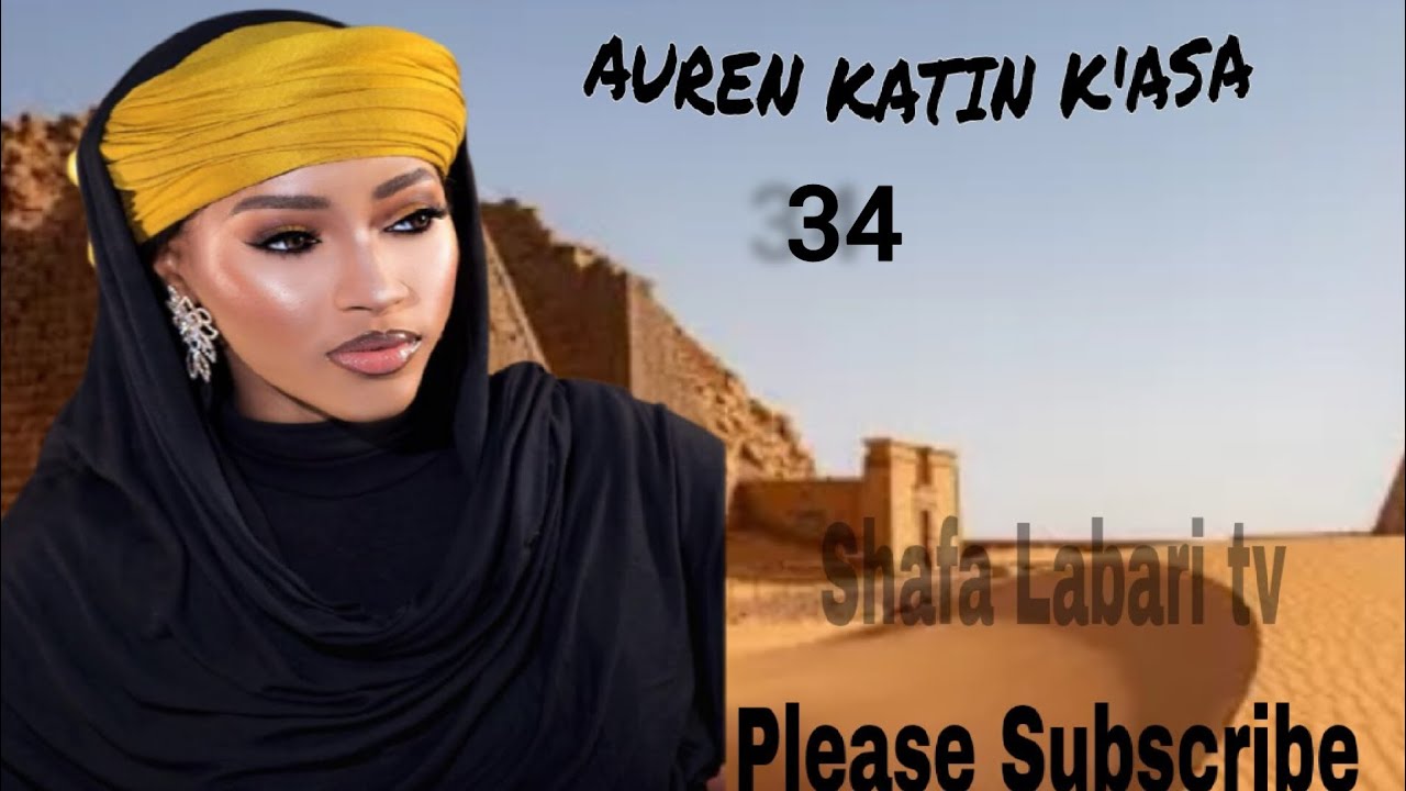 Auren katin k'asa Epd34 Labarin Khaled da Salam...