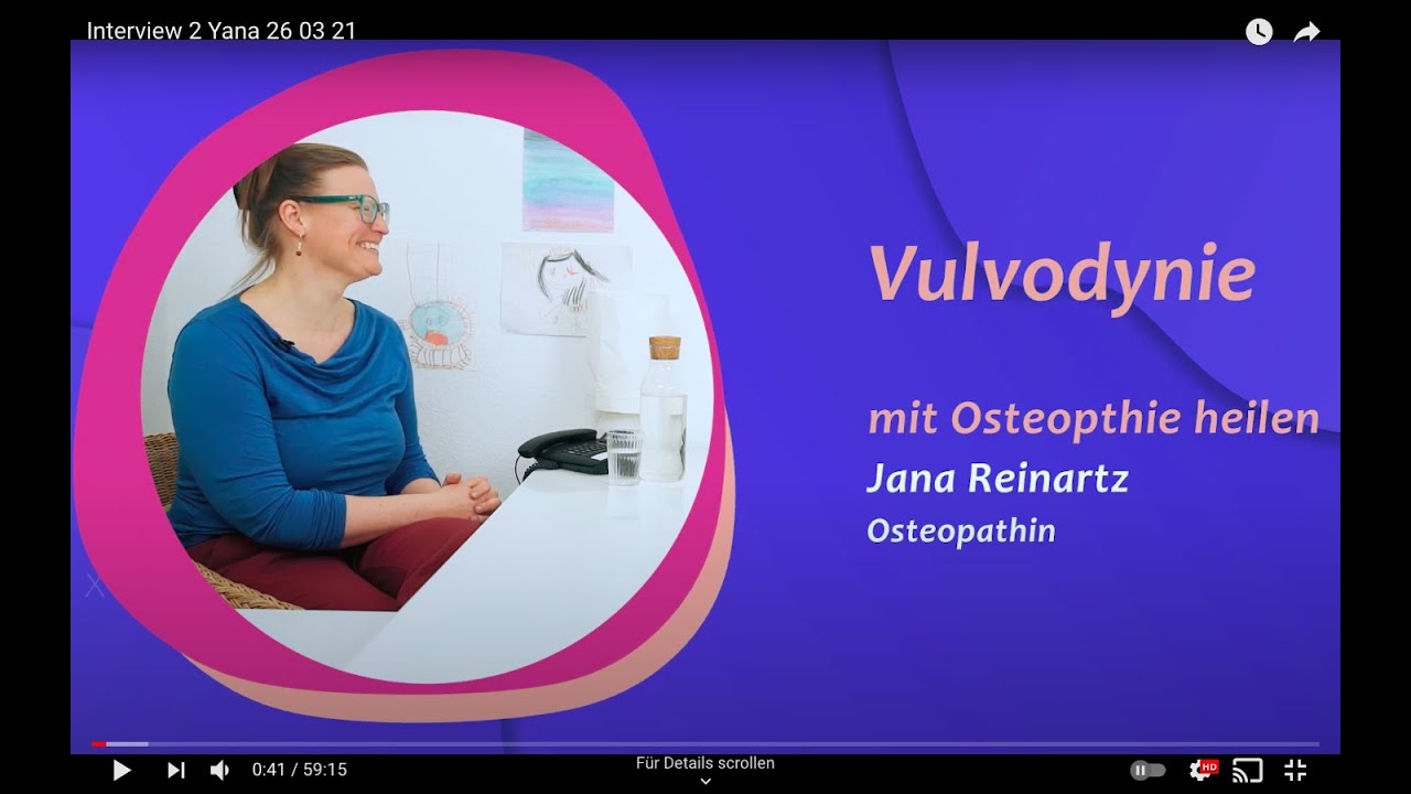 Osteopathie | Effektive Therapie bei Vulvodynie & Reizblase | Interview mit Jana Reinartz