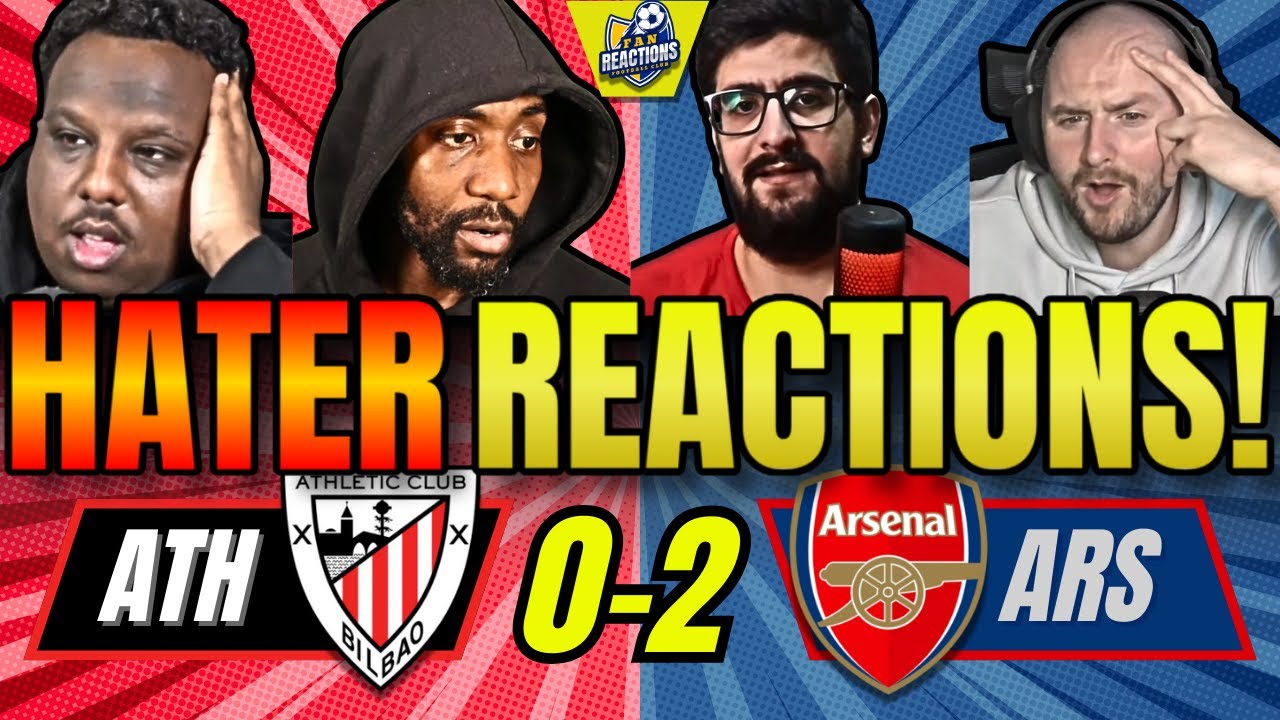 ARSENAL’S RIVALS & HATERS REACTION TO ATHLETIC BILBAO 0-2 ARSENAL! CHAMPIONS LEAGUE FAN REACTIONS