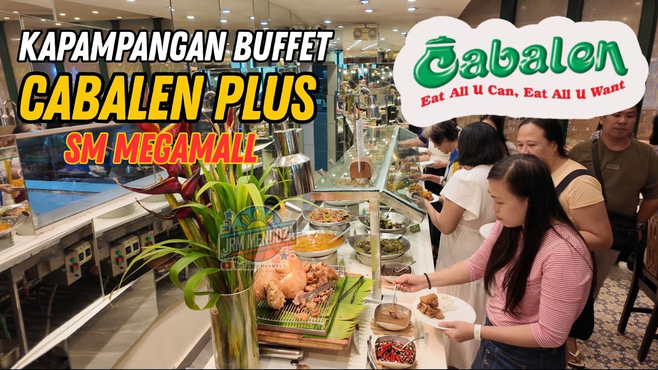 [4K] CABALEN PLUS BUFFET SM MEGAMALL | Affordable Filipino Buffet Food Tour 2025!