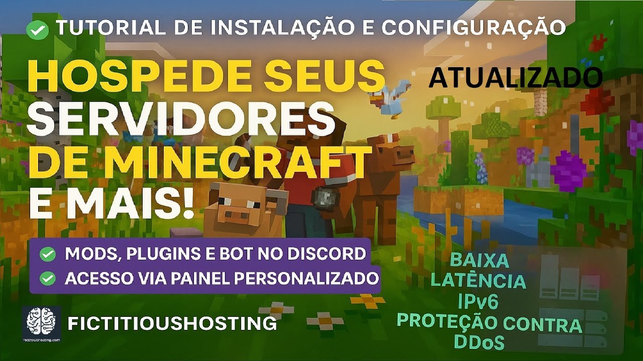 Hospedagem de Servidores de Minecraft e muito mais (tutorial painel fictitioushosting atualizado)