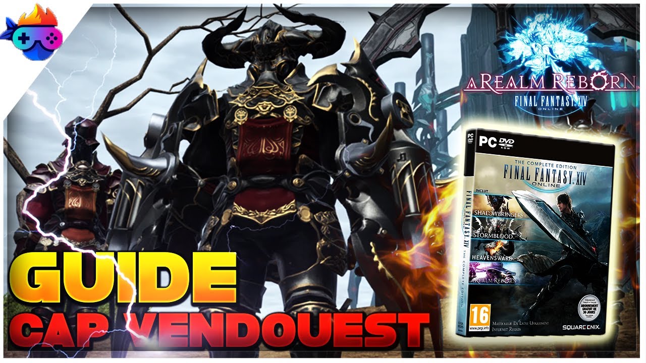 {GUIDE FF14} - Cap Vendouest sur Final Fantasy XIV ! // Pixart