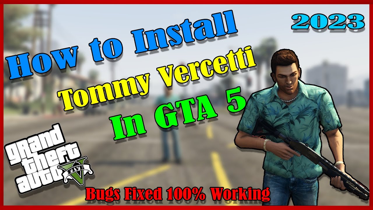 How to Install Tommy Vercetti in GTA 5 | All Bugs Fixed | No Crash 100% Working | Hindi | 2023