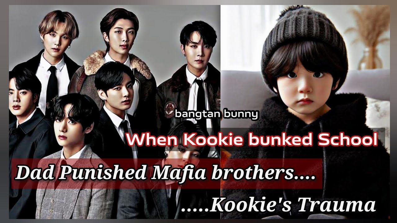 Dad Pun!shed Mafia brothers and Kookie's Trauma || 2|| #btsmafiaff