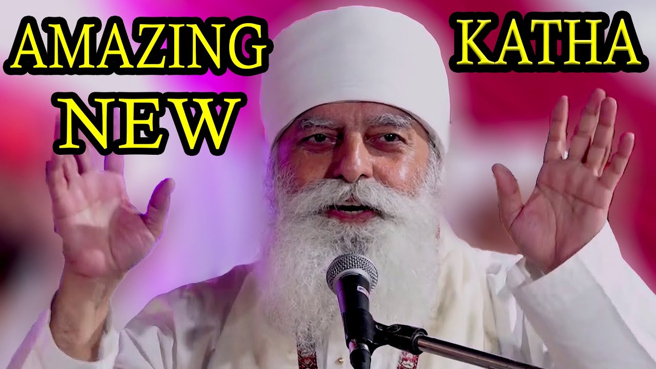 New Amazing Katha-3 By Bhai Chamanjeet Singh ji Lal