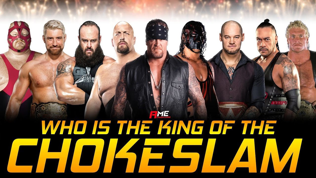 Who is the King of the Chokeslam [Ultimate Edition] | By ACKNOWLEDGE ME
