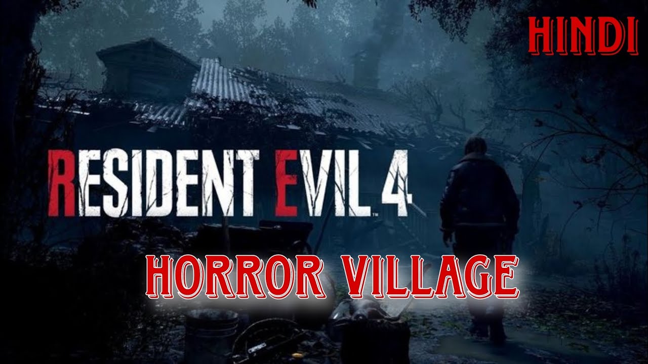 Resident Evil 4 Remake Part 5 | Village Horror Full Gameplay Hindi Commentary 😱 | RE4 Walkthrough