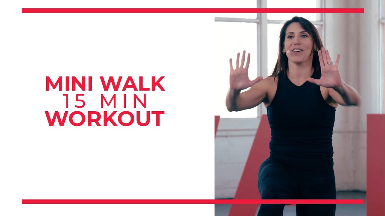 Mini Walk | 15 Minute Workout