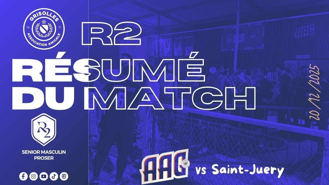 Résumé Match R2 - AAG vs Saint-Juery