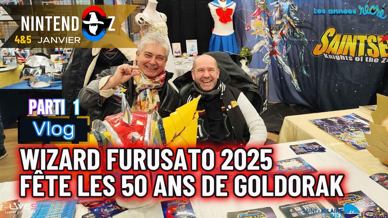 WIZARD FURUSATO 2025 (Saint-Hilaire-De-Riez) - fête les 50 ans de Goldorak avec Enriqué Fort . P1