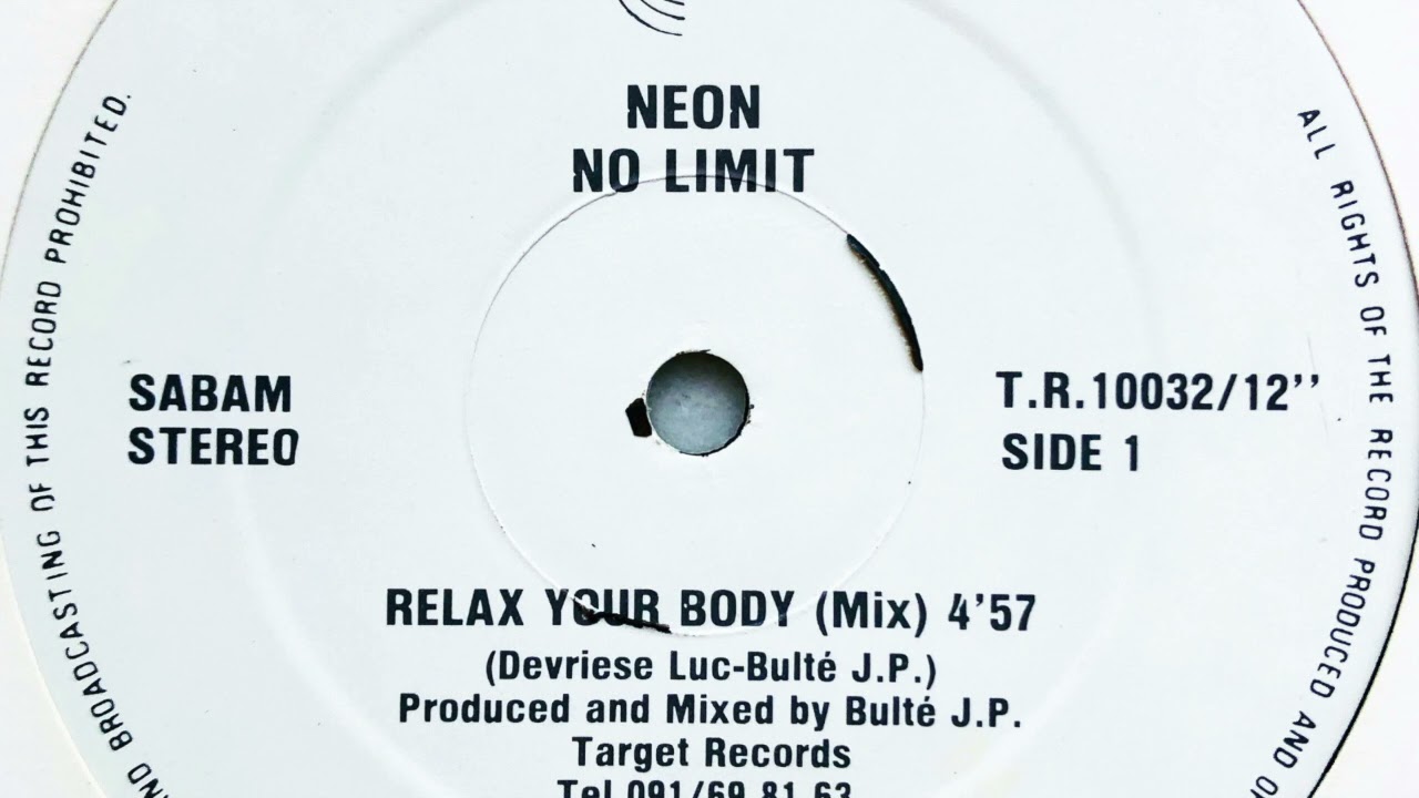 Neon • No Limit (Relax Your Body Mix) (1989)
