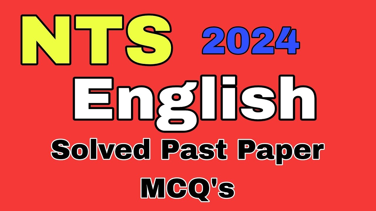 NTS Past Papers English Portion Solved || NTS Old Papers English MCQs || NTS k Purany Papers || ETEA