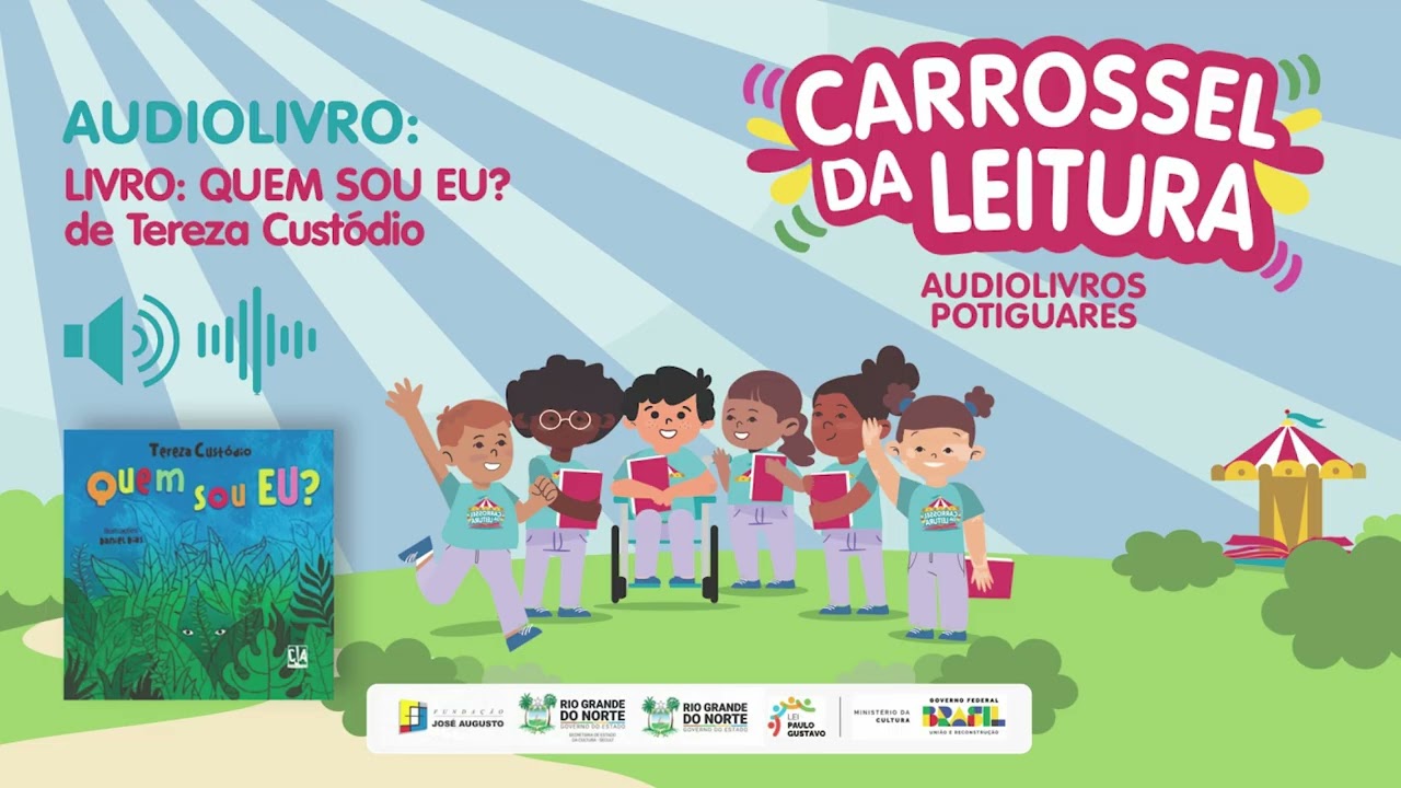 Quem Sou Eu - Audiobook - Projeto Carrossel da Leitura