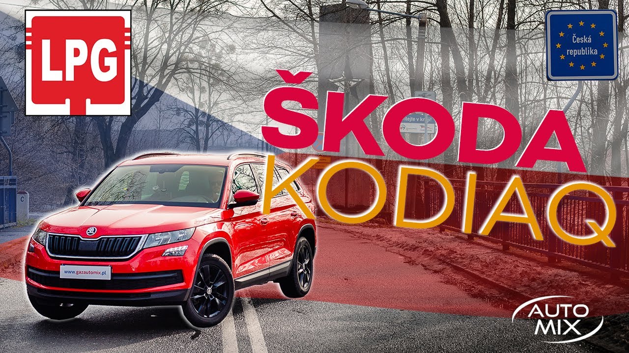 Skoda Kodiaq instalacja LPG - Czy warto zamontować LPG ?