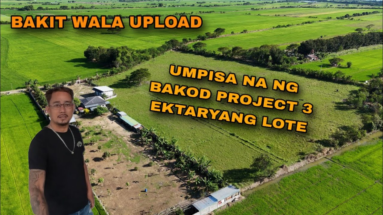 UMPISA NA NG BAKOD PROJECT 3 HECTAR LOT(BAKIT WALANG UPLOAD?)